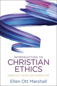 bokomslag Introduction to Christian Ethics