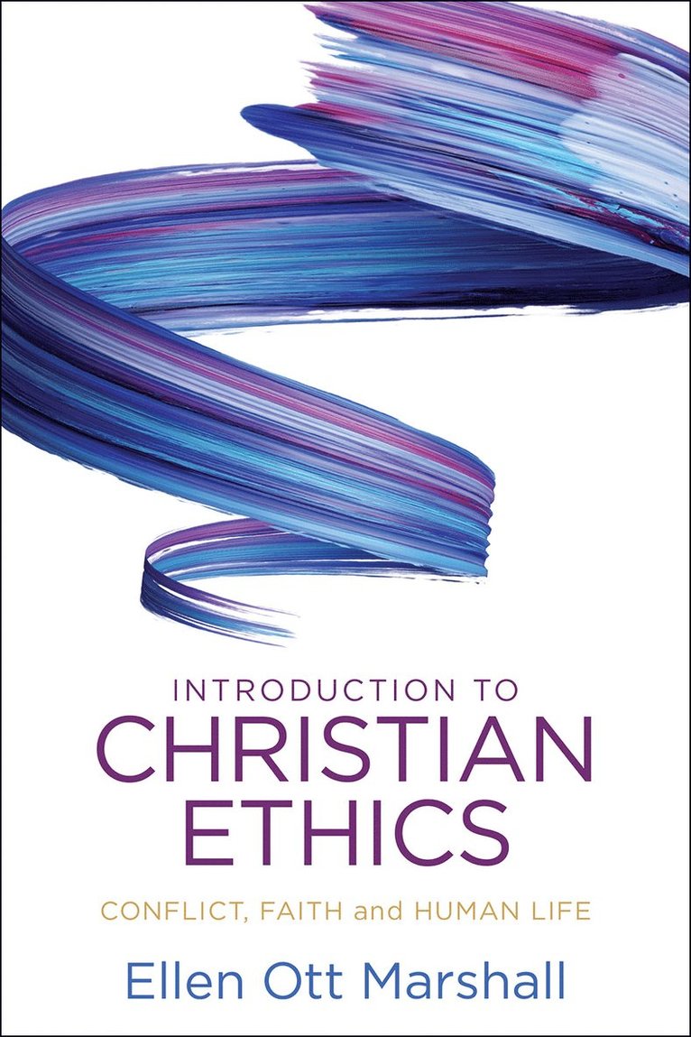 Introduction to Christian Ethics 1