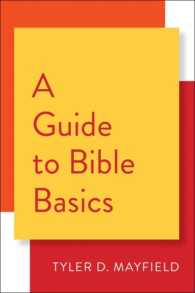 bokomslag Guide to Bible Basics