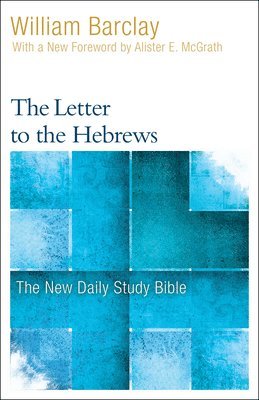 bokomslag The Letter to the Hebrews