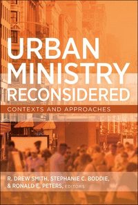 bokomslag Urban Ministry Reconsidered
