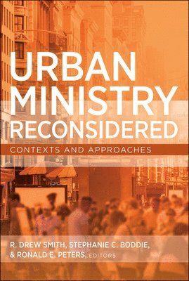 Urban Ministry Reconsidered 1