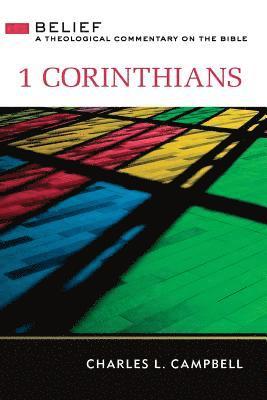Charles L Campbell - 1 Corinthians, Häftad