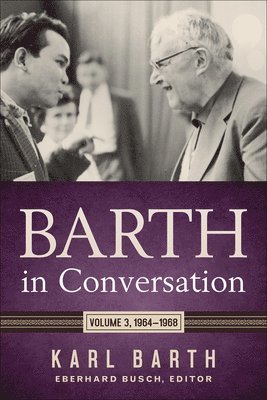 Barth in Conversation 1