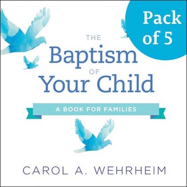 bokomslag The Baptism of Your Child, Pack of 5