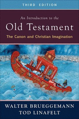Walter Brueggemann, Tod Linafelt - Introduction to the Old Testament, Third Edition, Häftad