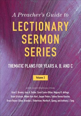 bokomslag Preacher's Guide to Lectionary Sermon Series, Volume 2