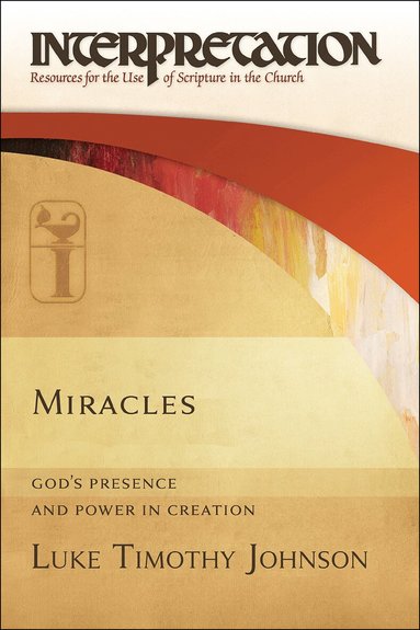 Luke Timothy Johnson - Miracles, Häftad