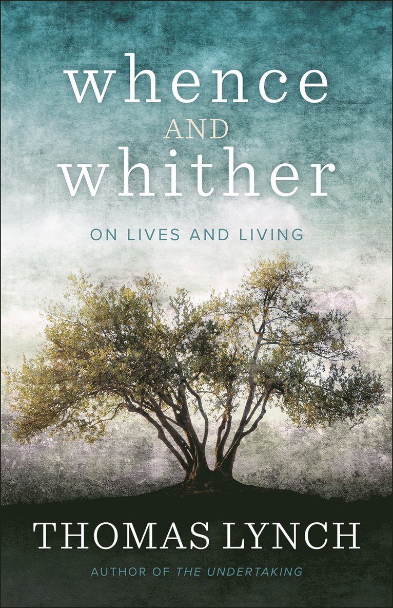 Whence and Whither