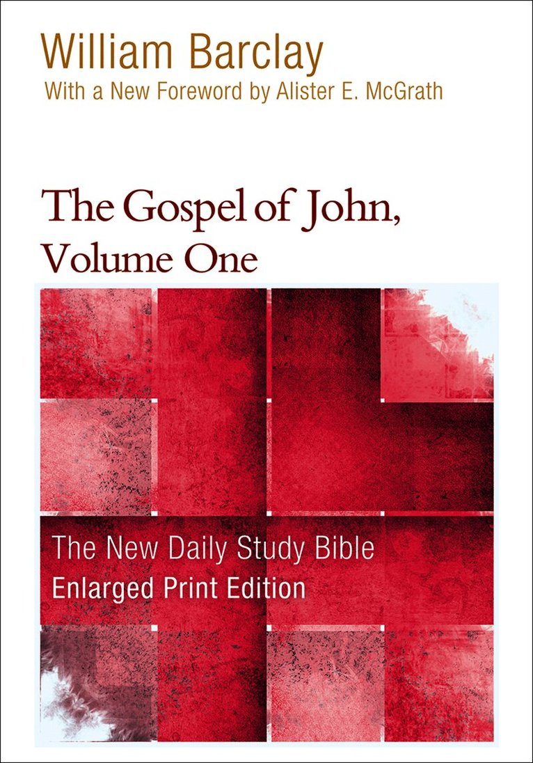 Gospel of John, Volume One