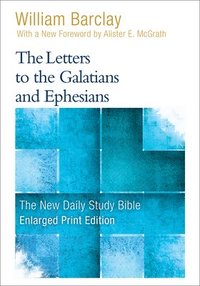 bokomslag The Letters to the Galatians and Ephesians