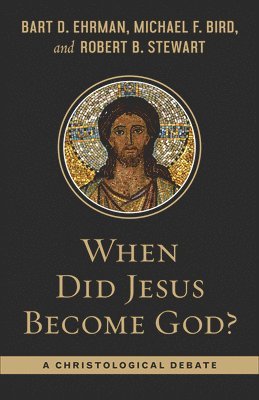 When Did Jesus Become God? 1