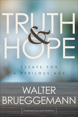 Truth and Hope 1