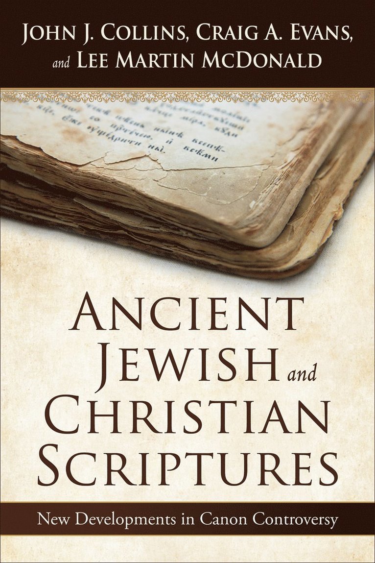 Ancient Jewish and Christian Scriptures 1