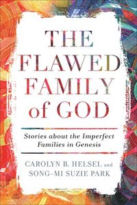 bokomslag The Flawed Family of God