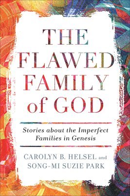 bokomslag The Flawed Family of God