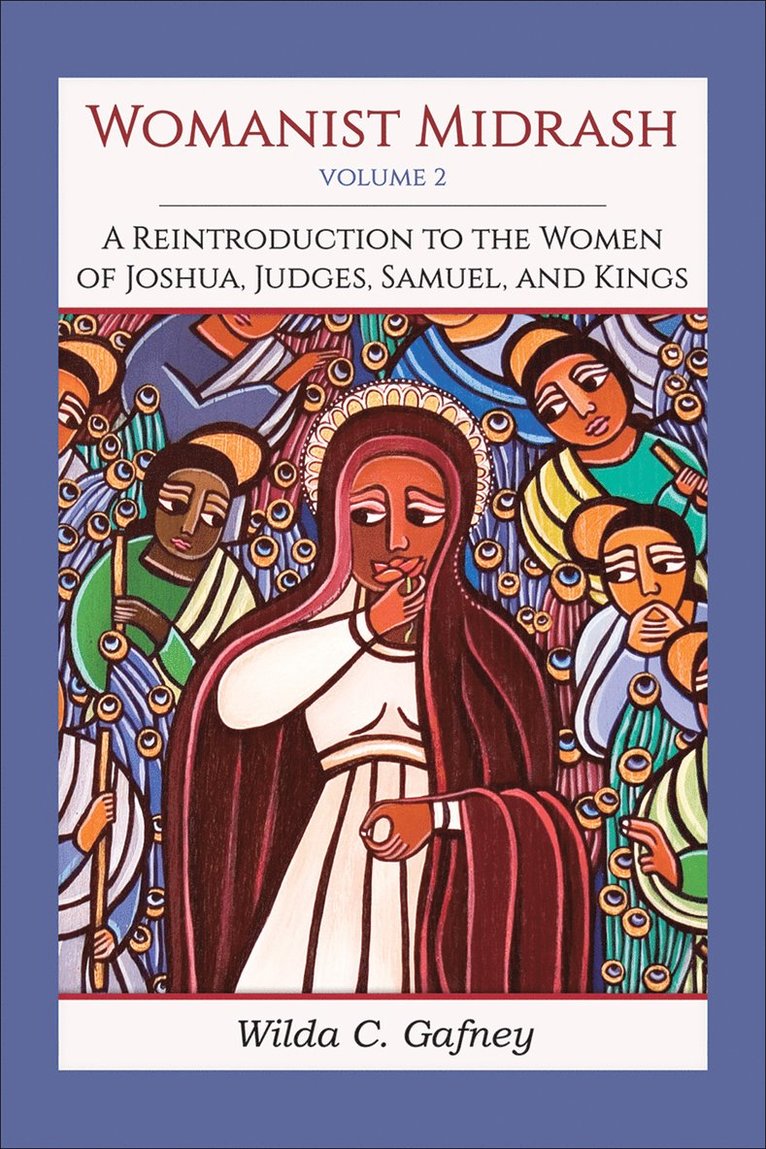 Womanist Midrash, Volume 2 1