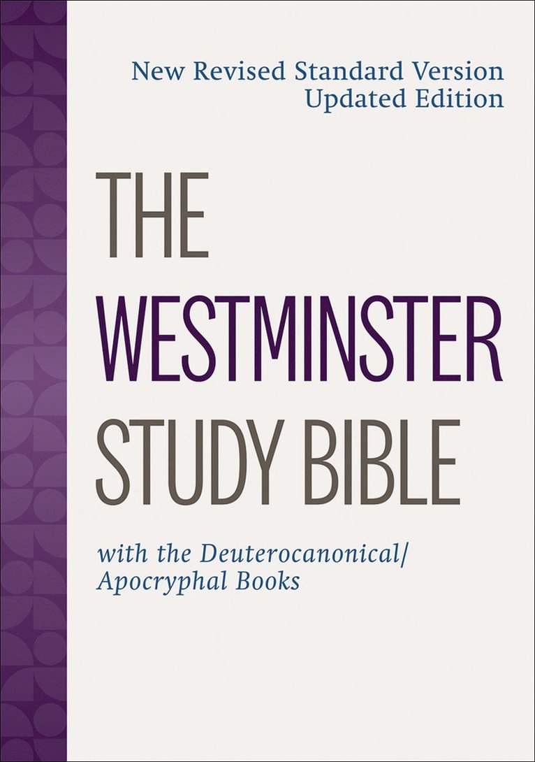 Westminster Study Bible