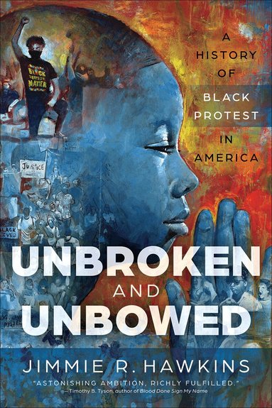 Jimmie R. Hawkins - Unbroken and Unbowed, Häftad