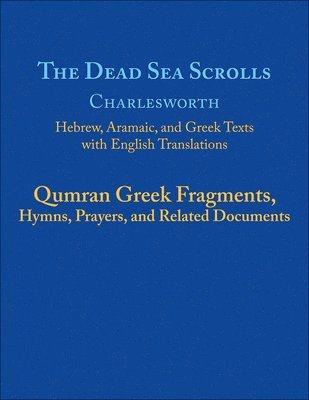 bokomslag The Dead Sea Scrolls, Volume 5b