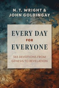 bokomslag Every Day for Everyone: 365 Devotions from Genesis to Revelation
