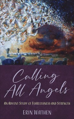 Calling All Angels 1