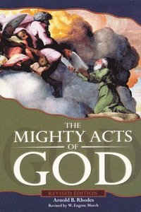 bokomslag The Mighty Acts of God, Revised Edition