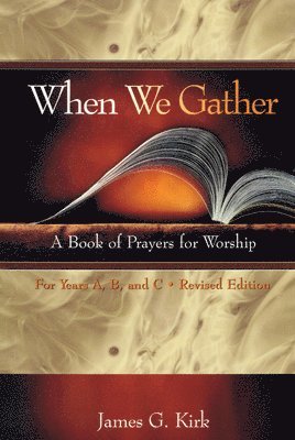 When We Gather, Revised Edition 1