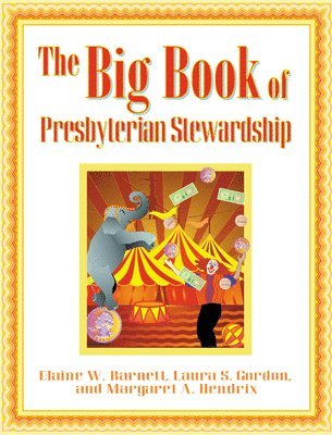 The Big Book of Presbyterian Stewardship 1