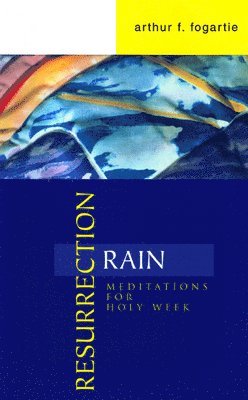 Resurrection Rain 1