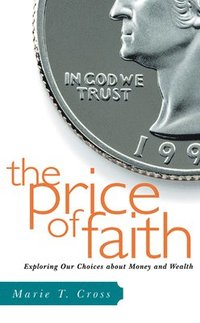 bokomslag The Price of Faith
