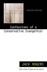 bokomslag Confessions of a Conservative Evangelical