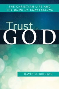 bokomslag Trust in God