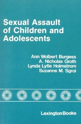 Sexual Assault of Children and Adolescents 1