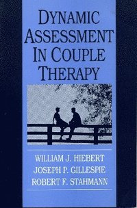 bokomslag Dynamic Assessment in Couple Therapy