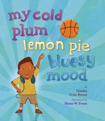 My Cold Plum Lemon Pie Bluesy Mood 1