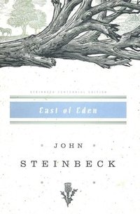 bokomslag East of Eden: John Steinbeck Centennial Edition (1902-2002)