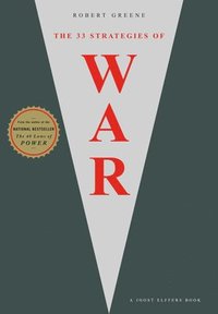 bokomslag The 33 Strategies Of War