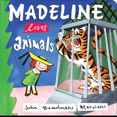 John Bemelmans Marciano - Madeline Loves Animals, Kartonnage