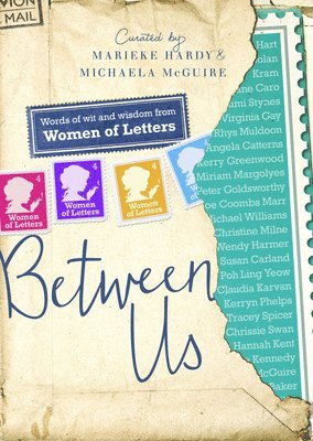 Marieke Hardy, Michaela McGuire - Between Us: Women of Letters, Häftad