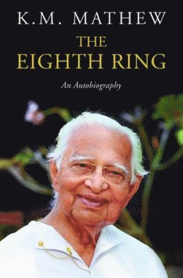 K M Mathew - Eighth Ring, Inbunden
