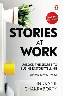 Indranil Chakraborty - Stories at Work, Inbunden