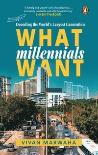 bokomslag What Millennials Want