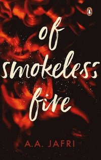 bokomslag Of Smokeless Fire