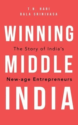 bokomslag Winning Middle India