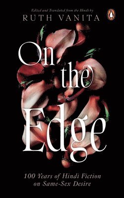 Ruth Vanita - On the Edge, Inbunden