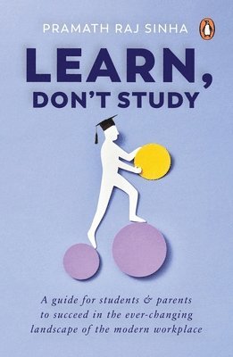 bokomslag Learn, Don't Study