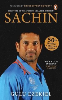 bokomslag Sachin: The Story of the World's Greatest Batsman: 50th Birthday Collector's Edition