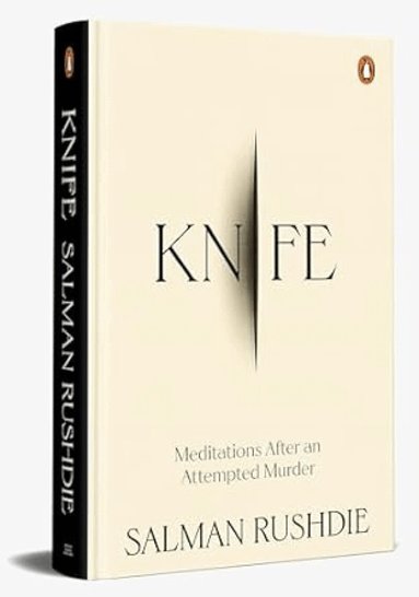 Salman Rushdie - Knife, Inbunden