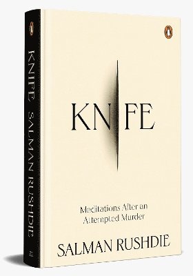 Salman Rushdie - Knife, Inbunden